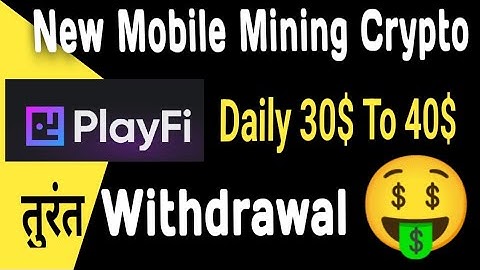 #Playfi New Mobile Mining Crypto || Withdrawal Open || Don