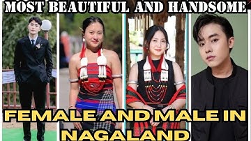 Wow Very Beautiful And Handsome Boys And Girls In Northeast Nagaland❤❤