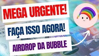 URGENTE! VEJA O QUE FAZER PARA RECEBER O AIRDROP DA BUBBLE - IMAGINARY ONES