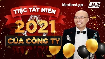 TIỆC TẤT NIÊN 2021 CỦA CÔNG TY | 2021 COMPANY YEAR END PARTY