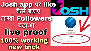 Josh App par followers kaise badhaye | Josh app par Likes kaise badhaye | Josh App