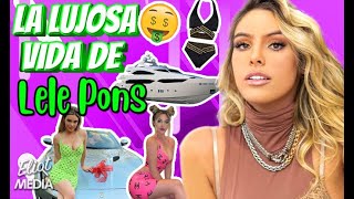 LELE PONS' MILLIONAIRE AND LUXURIOUS LIFE! 🤑💸 - HOUSES, YACHT, DESIGNER CLOTHES AND MORE...