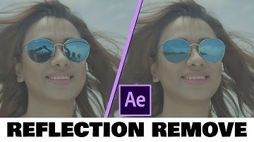 AFTER EFFECT :- REFLECTION REMOVE  || how to remove reflection from sunglasses  ||