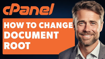 How to Change Document Root in Cpanel (Full 2024 Guide)
