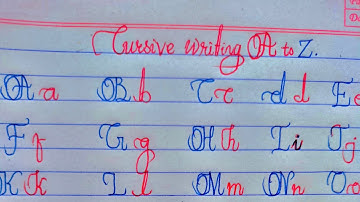 Mastering Beautiful Cursive Writing from A to Z!