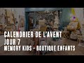 Jour 7  memory kids boutique pour enfants rue branger