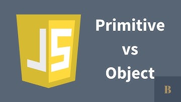 Javascript 資料型別 | 原始型別 vs 物件 | Data Types | Primitive vs Object