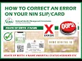 #CorrectNINError #FixErroronNIN How To Correct An Error on (your) NIN Slip or Card