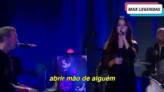 Coldplay &amp; Selena Gomez - Let Somebody Go (Tradução) (Legendado) (Ao Vivo)