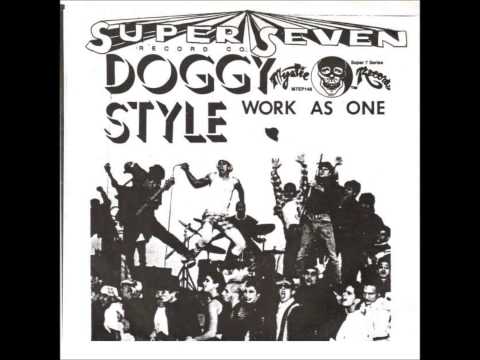 Doggy Style - Work As One
