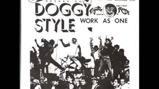 Video thumbnail of "Doggy Style - Work As One"
