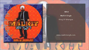 Malkit Singh - Maa (Official Single)