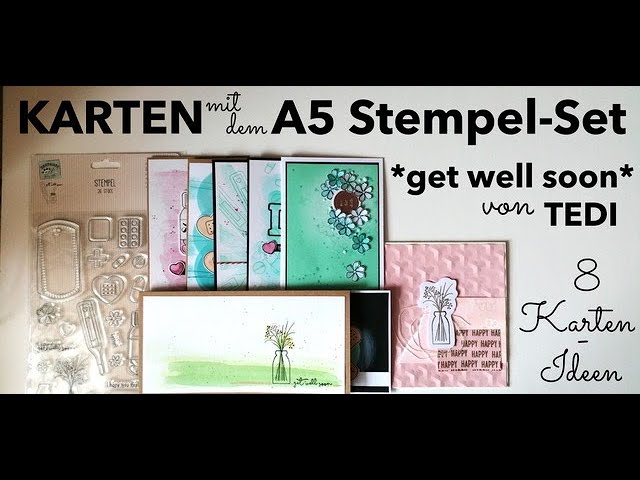 Karten mit A5 Stempel-Set von Tedi ⎮get well soon