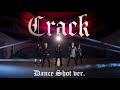 【パンダドラゴン】Crack - Dance Shot ver.