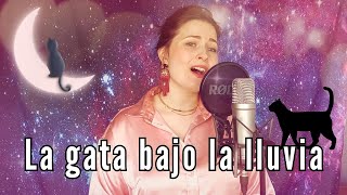 La gata bajo la lluvia - Rocío Dúrcal (Cover)