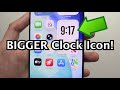 iOS 26: How to Make Clock Icon BIGGER on iPhone!