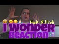 NICK NITTOLI  -  I WONDER - [Official Lyric Video] - REACTION