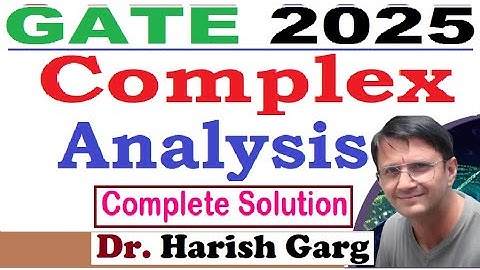 GATE 2025 Mathematics | Complex Analysis | Complete Solution | Short Cut Tricks