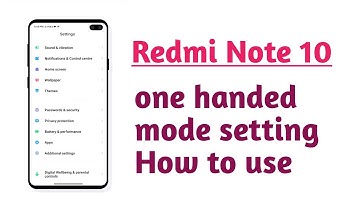Redmi Note 10 , one handed mode setting tips and tricks