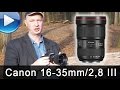 Canon 16 35mm 2 8 Mark 3 Im Test