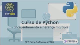 Curso básico de Python - Aula 8: Encapsulamento e herança múltipla