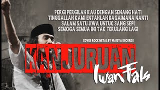 KANJURUHAN - IWAN FALS COVER ROCK METAL BY WAISYA RECORDS