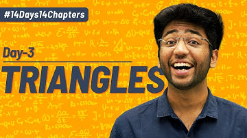 Day 3- Triangles | Chapter Revision With Most Expected Questions | Shobhit Nirwan