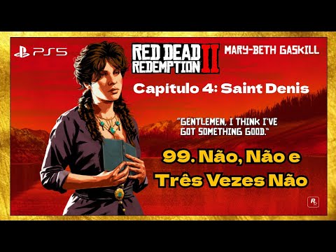 PS5) Red Dead Redemption 2, CHAPTER 4 : SAINT DENIS