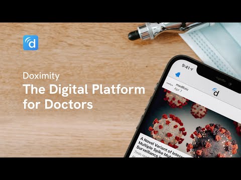 Doximity: The Digital Platform for Doctors