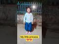 my dear little princess 💕#@@@ New @@tendig@@## video #kavita_cassette