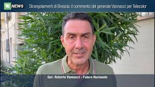 Strangolamenti di Brescia: il commento del generale Vannacci per Telecolor