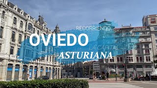 Asi es Oviedo, una de las ciudades del norte de España 🇪🇸