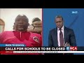 Calls for schools to be closed