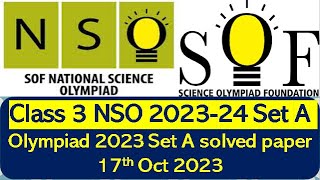 Class 3 SOF NSO 2023-24 Set A Science Olympiad solved paper National #science #olympiad #class3
