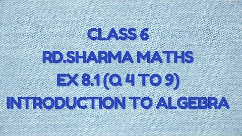 ex 8.1  rd sharma class 6// q 4/5/6/7/8/9 explained in hindi