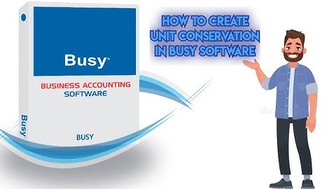 How to create unit conservation in busy software || Commerce Tech. || Yash Maheshwari || Busy Soft.
