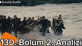 Kuruluş Osman 130. Bölüm 2. Analizi | Koyunhisar Savaşı başlıyor!