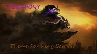 PEGAPONY - Theme for King Sombra