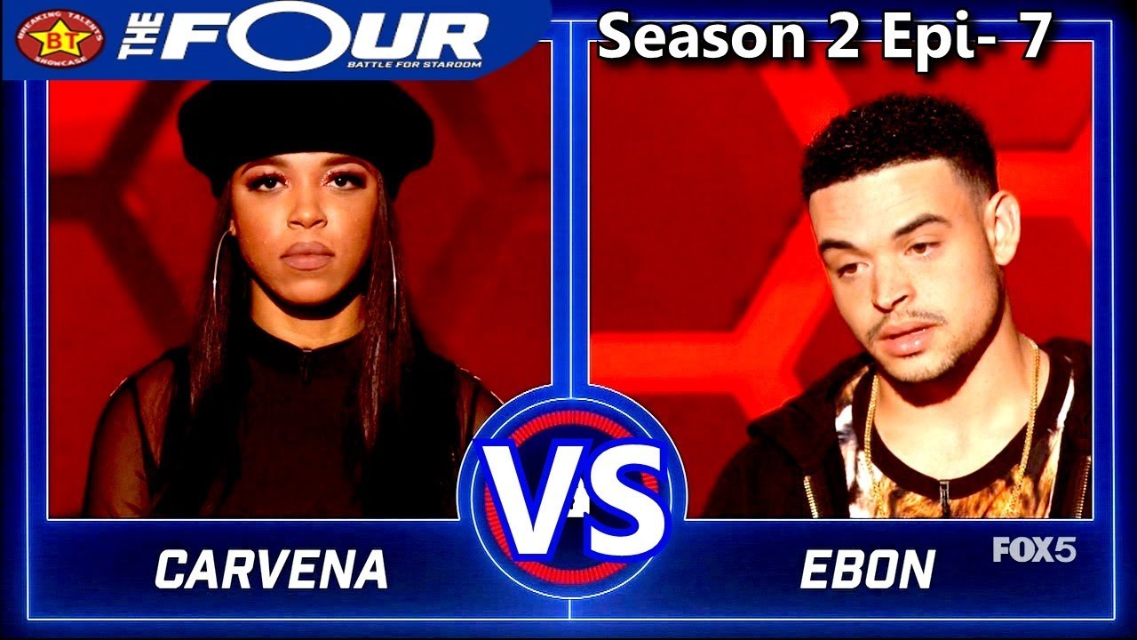 Carvena Jones vs Ebon Lurks Comeback Challenge The Four Season 2 Ep 7 S2E7