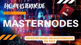 🚨🚨 Comment choisir un Masternode en 2023 🚨🚨