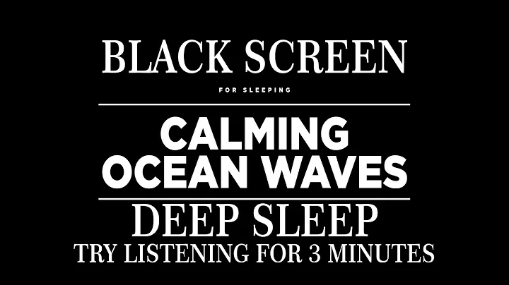 OCEAN WAVES Sounds for Sleeping with BLACK SCREEN | DEEP SLEEP, Relaxation, Meditation