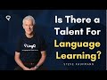 Is There a Talent For Language Learning?