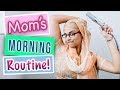 My moms morning routine