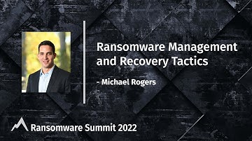 Ransomware Management and Recovery Tactics