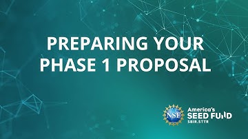 NSF SBIR/STTR Preparing your Phase I Proposal