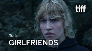Watch Girlfriends Trailer