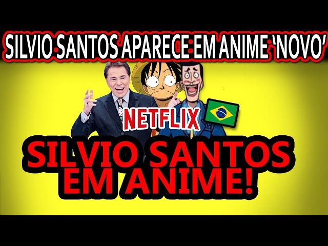 Voz de Silvio Santos em dublagem brasileira de 'One Piece' vira