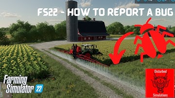 How to report a bug - FS22
