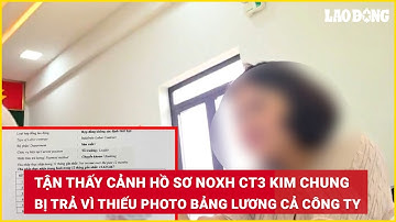 Tận thấy cảnh hồ sơ NOXH CT3 Kim Chung bị trả vì thiếu photo bảng lương cả công ty | Báo Lao Động