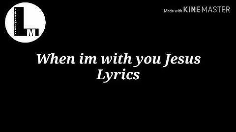 "When I